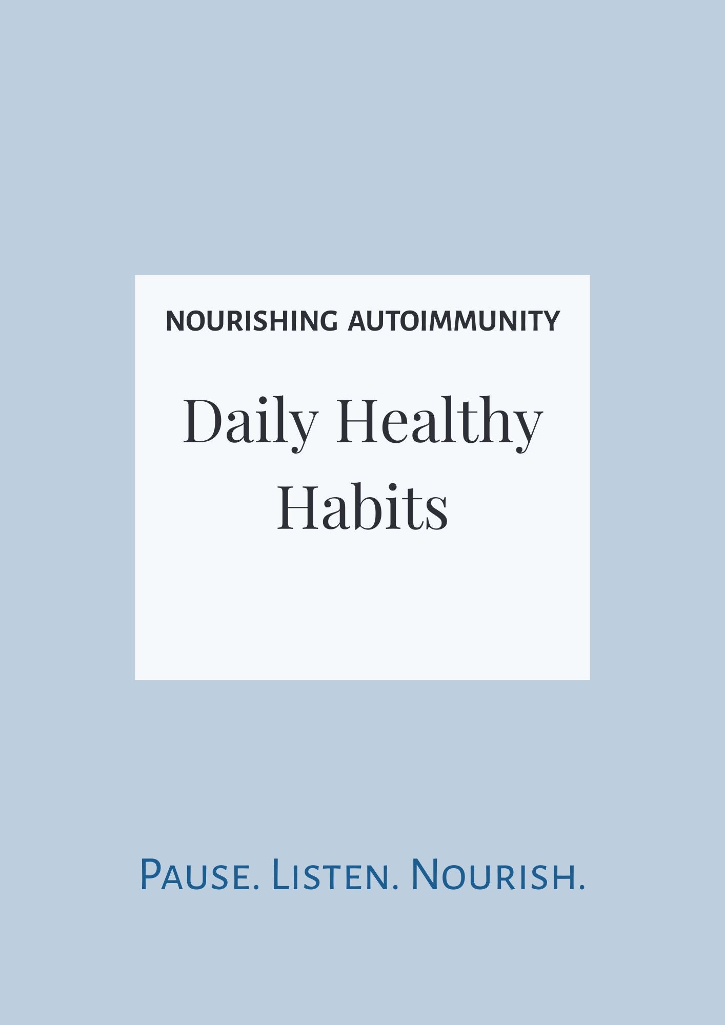 Daily Healthy Habits