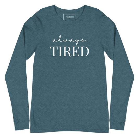 Always Tired